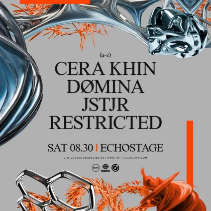 Cera Khin, DØMINA, JSTJR, Restricted