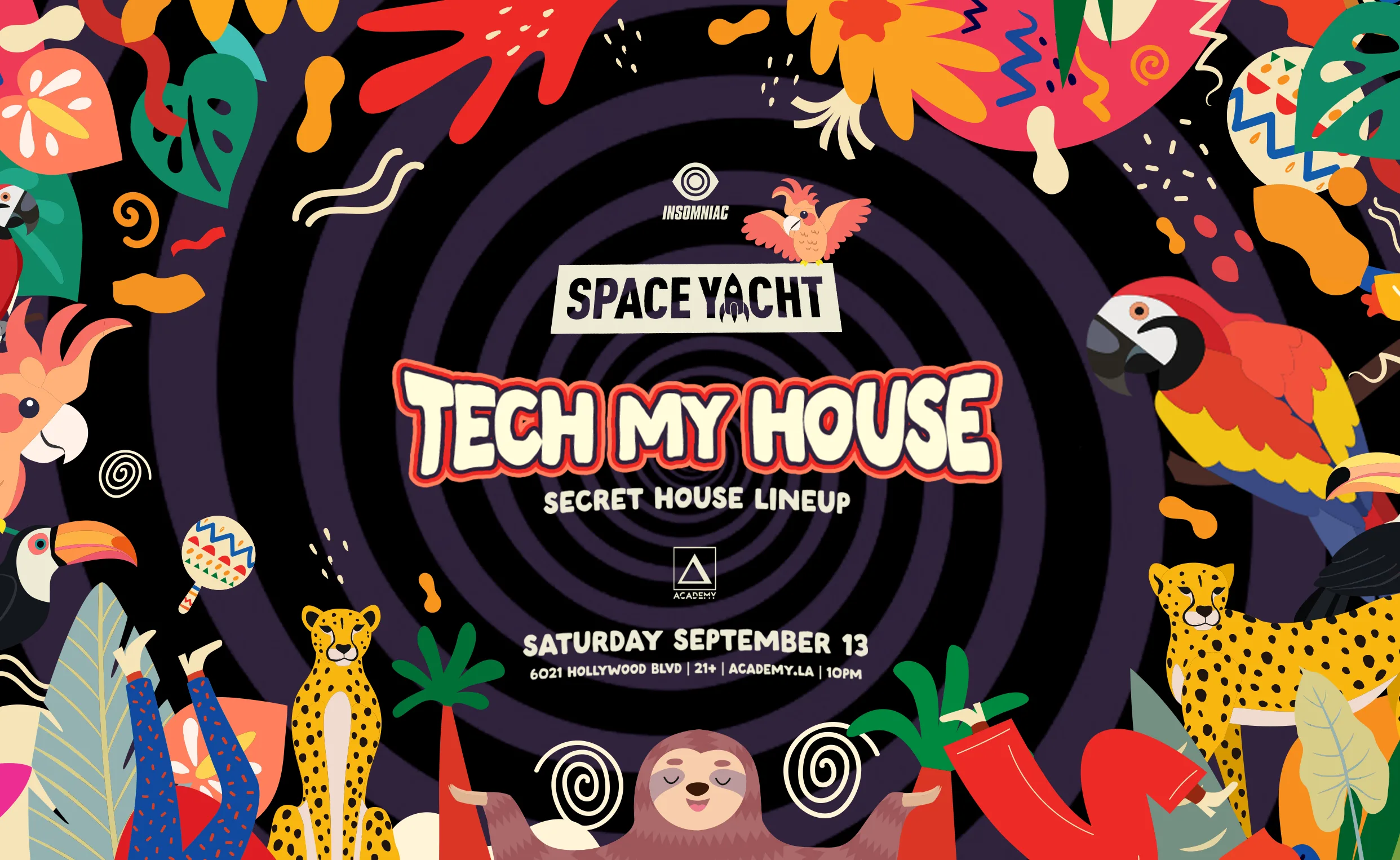 Space Yacht Tech My House (Secret House Lineup) Insomniac