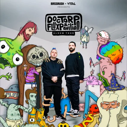 Doctor P & Flux Pavilion