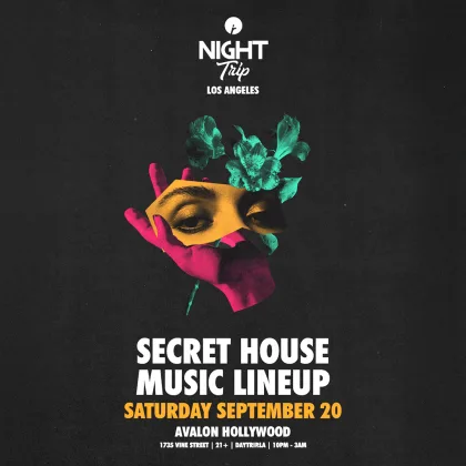 Night Trip (Secret House Lineup)