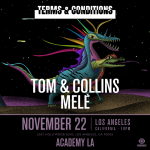 Tom & Collins, Melé