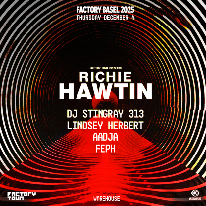 Factory Town presents Richie Hawtin