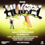 Hugel presents Make The Girls Dance