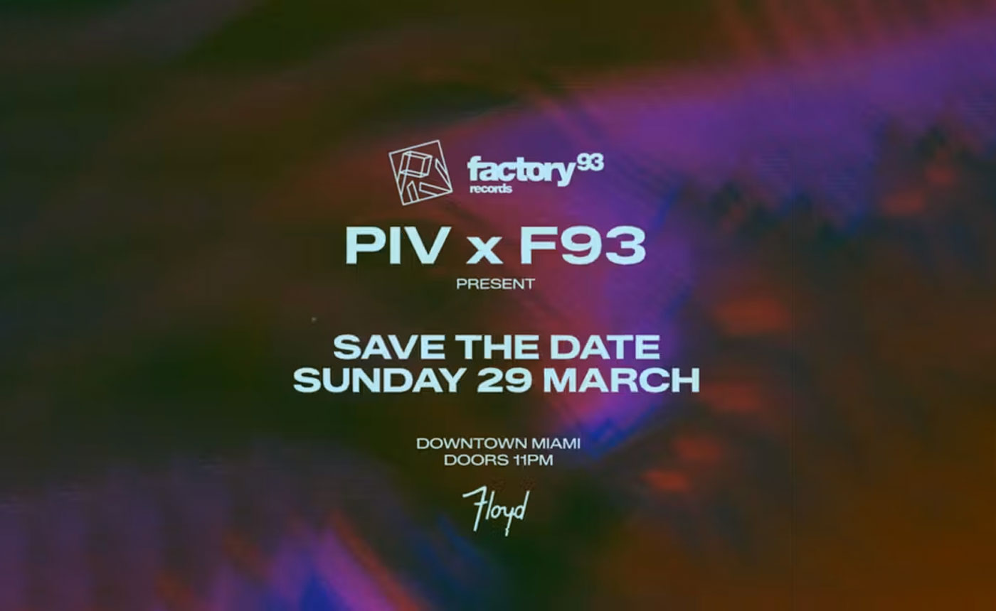 PIV x Factory 93 Records – Insomniac