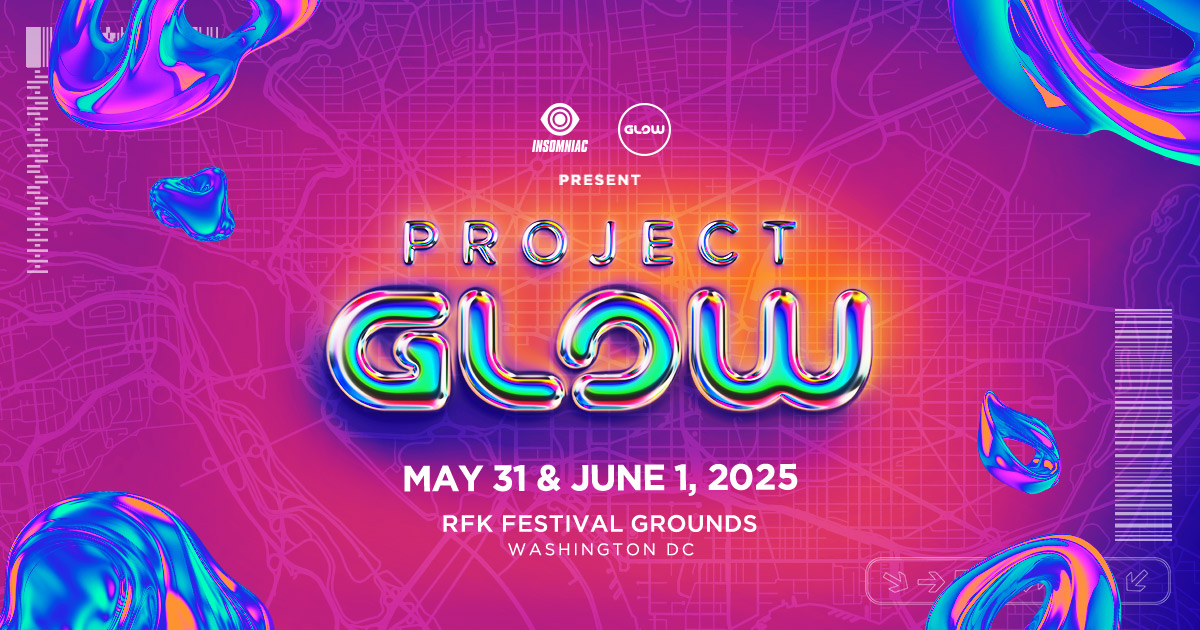 Project GLOW May 31 + June 1, 2025 RFK Festival Grounds