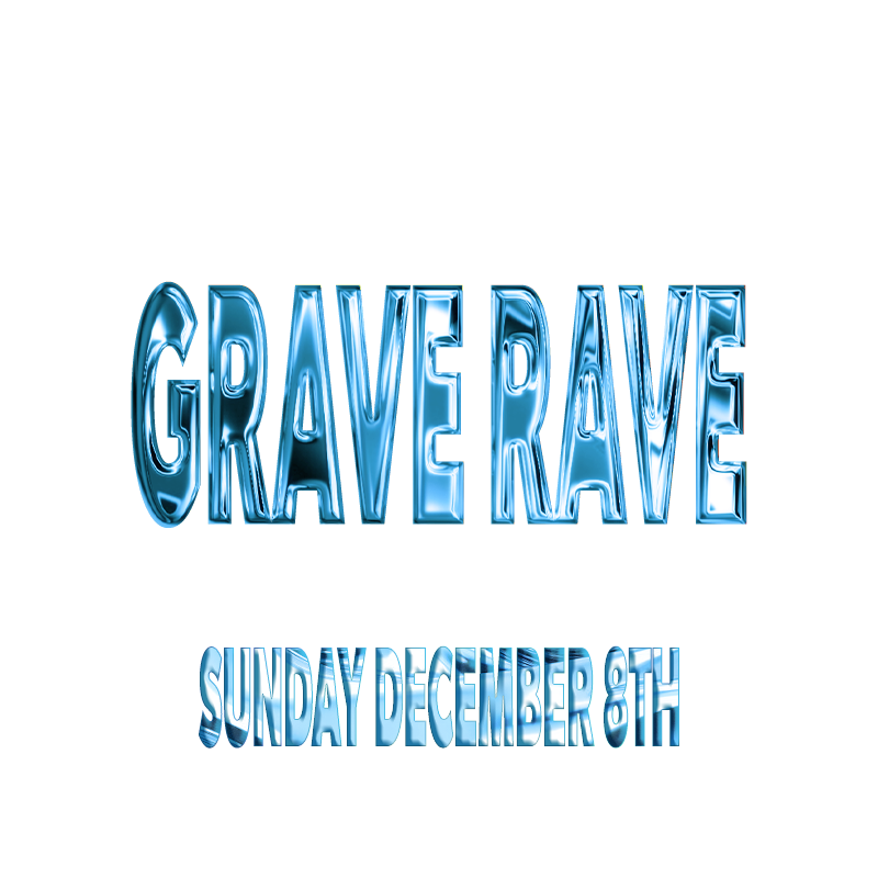 Grave Rave