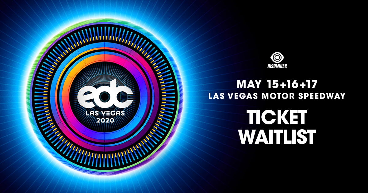 Ticket Waitlist – EDC Las Vegas 2020