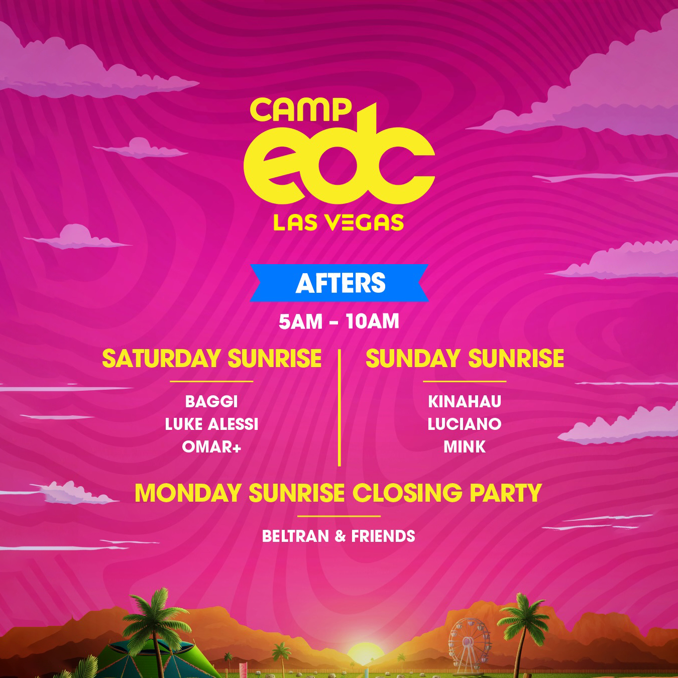 Camp EDC Afters