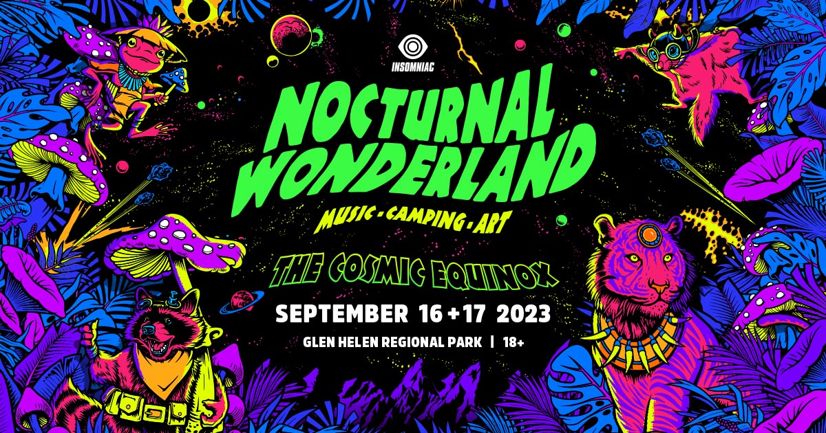 Nocturnal Wonderland September 16+17, 2023 SoCal