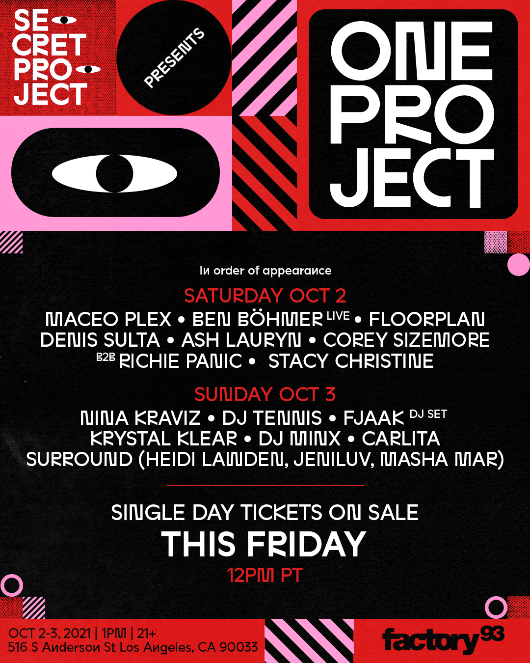 one project lineup by day