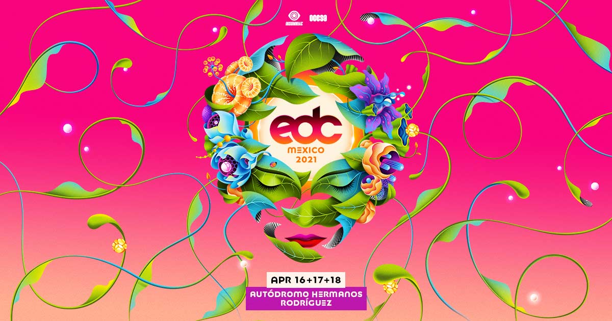 Tickets Edc Mexico 2021 En